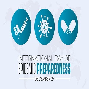 The International Day of Epidemic Preparedness